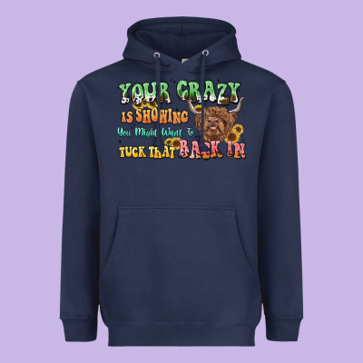 Your Crazy Is Showing Cow Heavyweight Hoodie Designed By Lillyallendesigns
