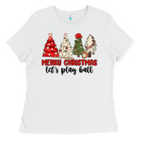 White merry christmas let s play ball baseball Ladies Tee - MaliasSmallBusiness