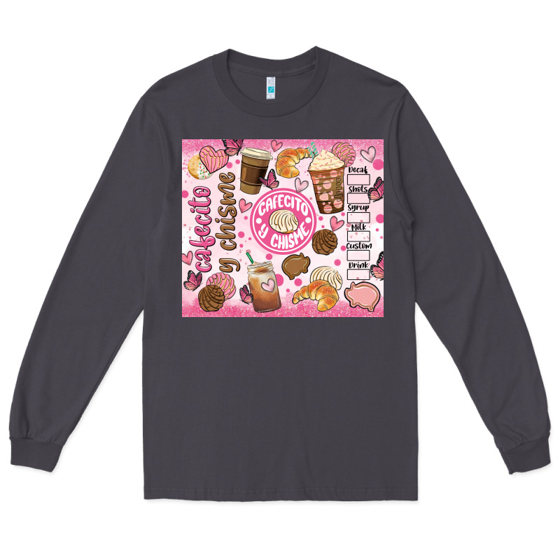 Cafecito Y Chisme Long Sleeve Tee by JahusDesignShop | Teevron