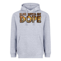 Heather Grey black women are dope Heavyweight Hoodie - LillyAllenDesigns