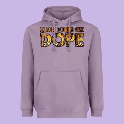 Black Women Are Dope Heavyweight Hoodie Designed By Lillyallendesigns