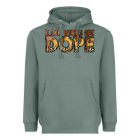 Sage black women are dope Heavyweight Hoodie - LillyAllenDesigns