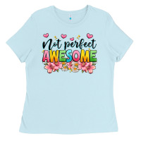 Not Perfect Awesome Ladies Tee | Teevron
