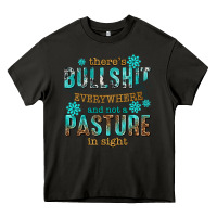 Asphalt theres bullshit everywhere and not a pasture tbw Heavy Core Tee - texasbilliewilder