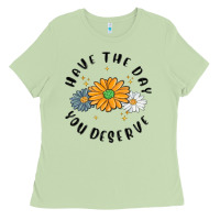 Matcha have the day you deserve Ladies Tee - MaliasSmallBusiness