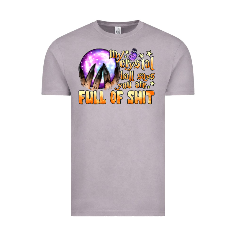 My Crystal Ball Says You Are Full Of Shit Vintage Tee by BundleAndBundleShop | Teevron