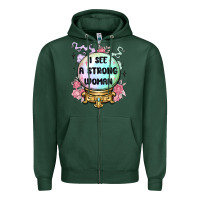 Sports Green i see a strong woman Zipper Hoodie - MaliasSmallBusiness