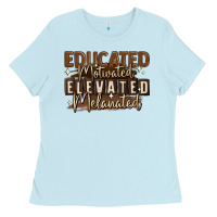 Baby Blue educated motivated elevated melanated Ladies Tee - MaliasSmallBusiness