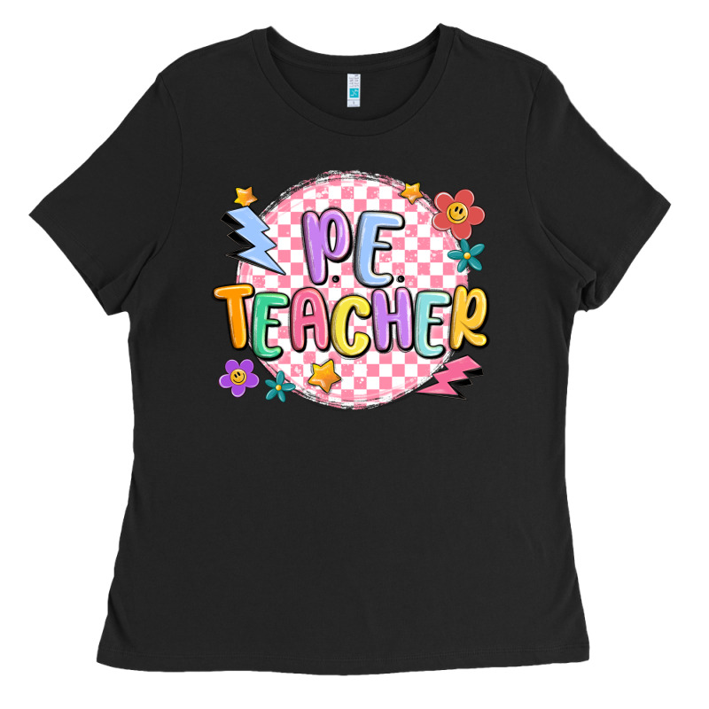 Pe Teacher Ladies Tee by MaliasSmallBusiness | Teevron