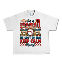 Lunar Rock i'm a baseball mom we don't do that keep calm thin Urban Heavy Tee - Jasminsmagicworld