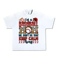 White i'm a baseball mom we don't do that keep calm thin Urban Heavy Tee - Jasminsmagicworld
