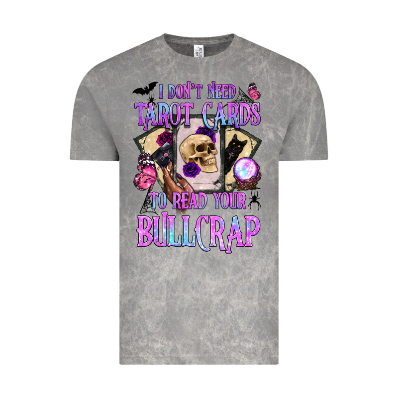 I Don't Need Tarot Cards To Read Your Bullcrap Vintage Tee by BundleAndBundleShop | Teevron
