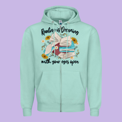 Reading Is Dreaming With Your Eyes Open Zipper Hoodie Designed By Maliassmallbusiness