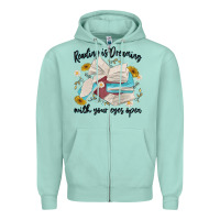 Seafoam reading is dreaming with your eyes open Zipper Hoodie - MaliasSmallBusiness