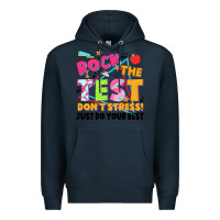Navy rock the test don't stress! just do your best Premium Hoodie - JahusDesignShop