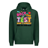 Sports Green rock the test don't stress! just do your best Premium Hoodie - JahusDesignShop