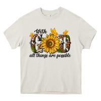 Cream with god all things are possible Heavy Core Tee - texasbilliewilder