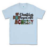 Dusty Blue christmas begins with christ Classic Tee - AdoDesignShop