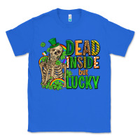 True Royal dead inside but lucky  with skeleton Classic Tee - AdoDesignShop