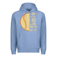 Colony Blue I Know I Play Like A Girl Try To Keep Up Softball Premium Hoodie - Bettercallsaul