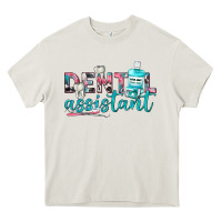 Cream dental assistant Heavy Core Tee - texasbilliewilder