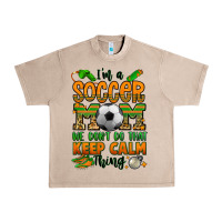 French Oak i'm a soccer mom we don't do that keep calm thing Urban Heavy Tee - Jasminsmagicworld