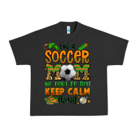 Pigment Black i'm a soccer mom we don't do that keep calm thing Urban Heavy Tee - Jasminsmagicworld