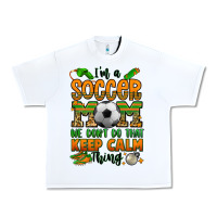 White i'm a soccer mom we don't do that keep calm thing Urban Heavy Tee - Jasminsmagicworld