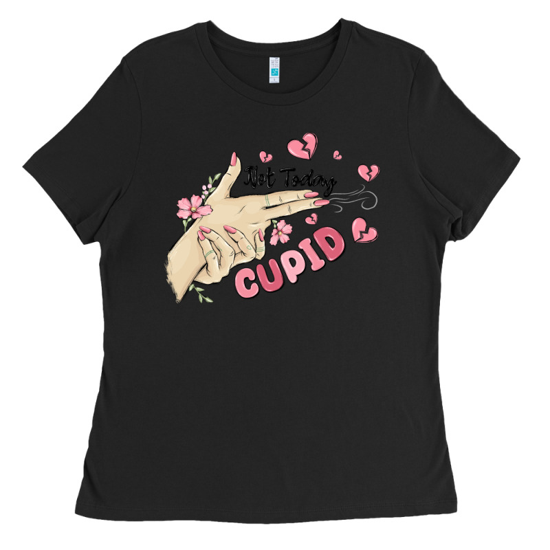 Not Today Cupid Ladies Tee by MaliasSmallBusiness | Teevron