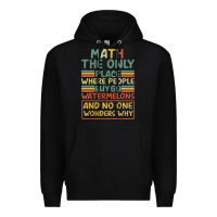 Math The Only Place Where People Buy 69 Watermelons Premium Hoodie | Teevron