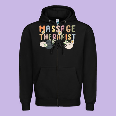 Massage Therapist Life Zipper Hoodie Designed By Maliassmallbusiness