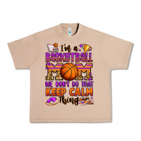 Burro i'm a baskeball mom we don't do that keep calm thi Urban Heavy Tee - Jasminsmagicworld