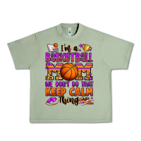 Oil Green i'm a baskeball mom we don't do that keep calm thi Urban Heavy Tee - Jasminsmagicworld