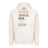 Pale Pink Person Woman Man Vote Biden Premium Hoodie - Bettercallsaul