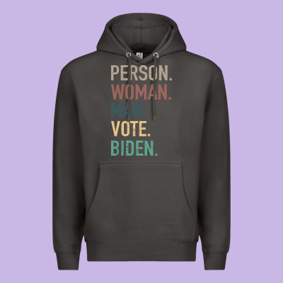Person Woman Man Vote Biden Premium Hoodie Designed By Bettercallsaul