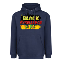 Navy it's the black excellence for me Heavyweight Hoodie - LillyAllenDesigns