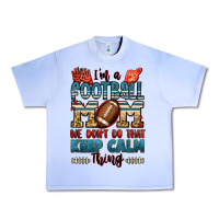 Grape Ice i'm a american football mom we don't do that keep Urban Heavy Tee - Jasminsmagicworld