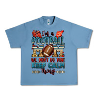 Pebble Blue i'm a american football mom we don't do that keep Urban Heavy Tee - Jasminsmagicworld