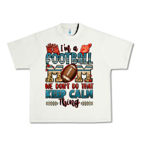 Pistachio i'm a american football mom we don't do that keep Urban Heavy Tee - Jasminsmagicworld