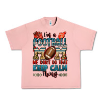 Salmon i'm a american football mom we don't do that keep Urban Heavy Tee - Jasminsmagicworld