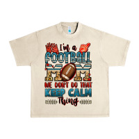 Sandshell i'm a american football mom we don't do that keep Urban Heavy Tee - Jasminsmagicworld