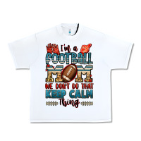 White i'm a american football mom we don't do that keep Urban Heavy Tee - Jasminsmagicworld