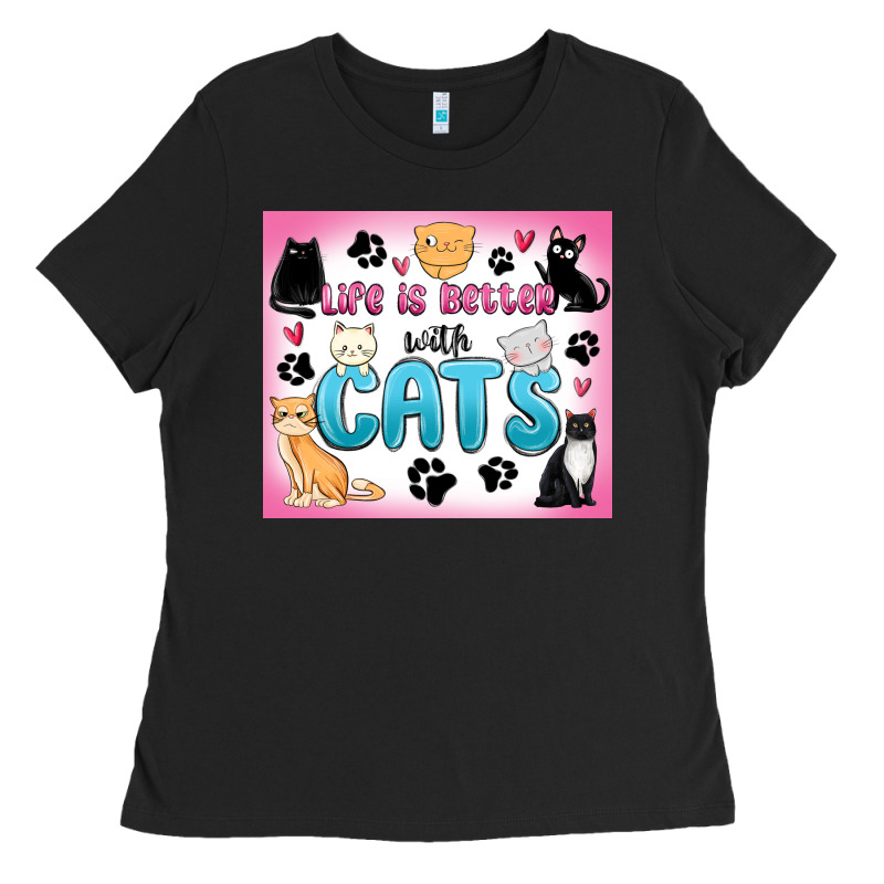 Life Is Better With Cats Ladies Tee by MaliasSmallBusiness | Teevron