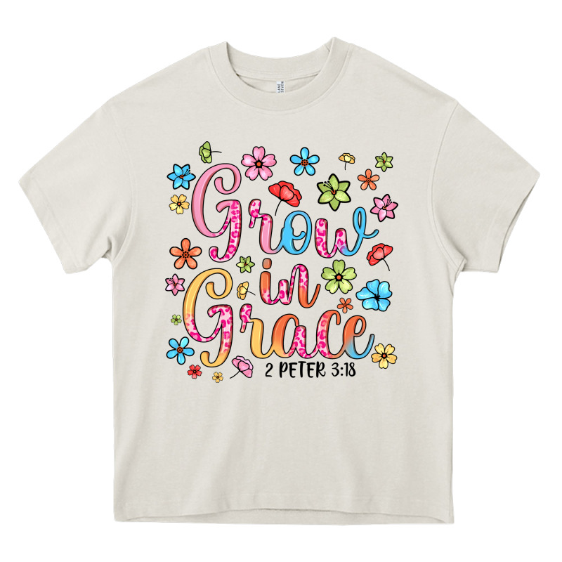Grow In Grace Heavy Core Tee by texasbilliewilder | Teevron