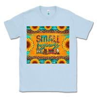 Dusty Blue small business mama leopard turquoise aztec serape cowhide sunflowers Classic Tee - Artiststas