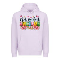 Lilac not perfect awesome Premium Hoodie - JahusDesignShop