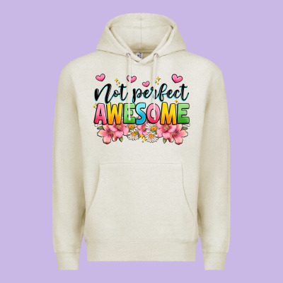 Not Perfect Awesome Premium Hoodie Designed By Jahusdesignshop