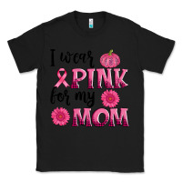 Black i wear pink for my mom sunlower and pumpkin Classic Tee - AdoDesignShop
