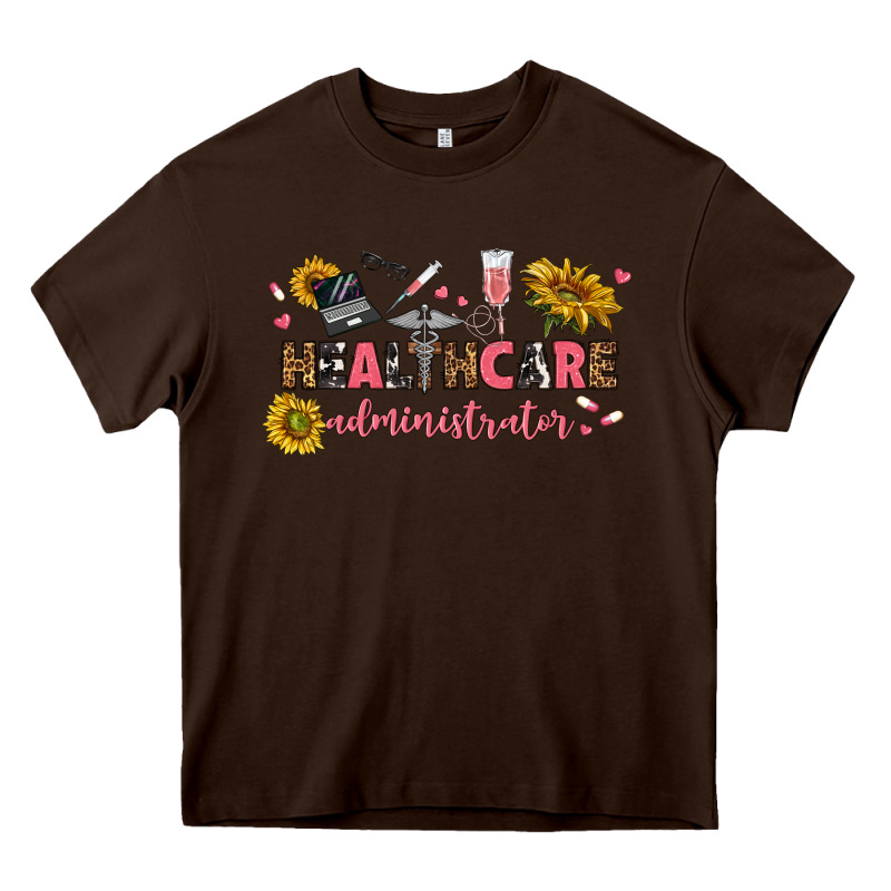 Healthcare Administrator Heavy Core Tee by texasbilliewilder | Teevron