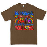Cacao be careful who you hate it could  be someone you l Premium Tee - texasbilliewilder